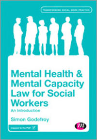 Bokomslag för "Mental Health and Mental Capacity Law for Social Workers"