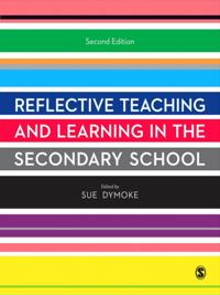 Developing as a Reflective Secondary Teacher