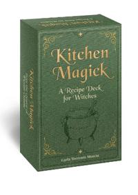 Kitchen Magick Cards : A Recipe Deck for Witches