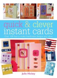 Hickey, J: Quick & Clever Instant Cards