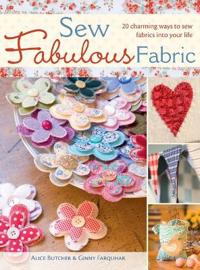 Butcher, A: Sew Fabulous Fabric