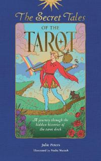 The Secret Tales of the Tarot
