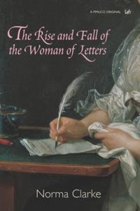 Rise And Fall Of The Woman Of Letters