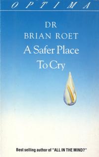 Safer Place To Cry