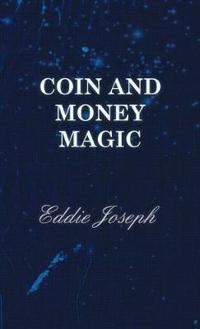 Coin And Money Magic