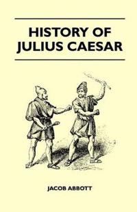 Bokomslag för "History of Julius Caesar"