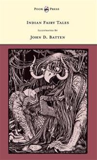 Indian Fairy Tales Illustrated by John D. Batten