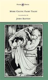 More Celtic Fairy Tales