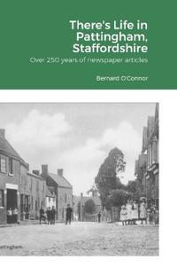 Kirjan kansi "There's Life in Pattingham, Staffordshire"