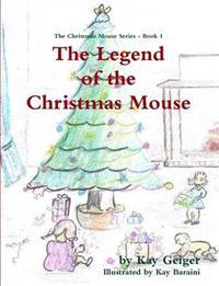 The Legend of the Christmas Mouse
