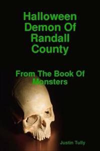 Halloween Demon Of Randall County