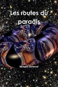 Les routes du paradis