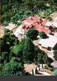 The Sacred Mission Musings