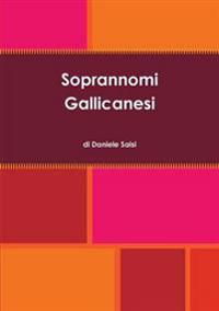 Soprannomi Gallicanesi