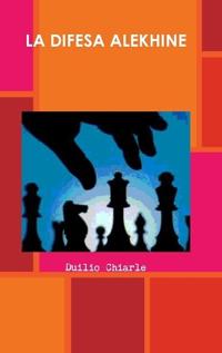 La Difesa Alekhine