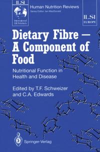 Dietary Fibre - A Component of Food