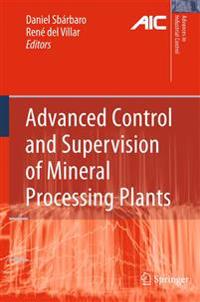 Bokomslag för "Advanced Control and Supervision of Mineral Processing Plants"