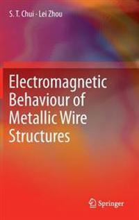 Bokomslag för "Electromagnetic Behaviour of Metallic Wire Structures"