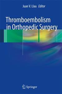 Bokomslag för "Thromboembolism in Orthopedic Surgery"