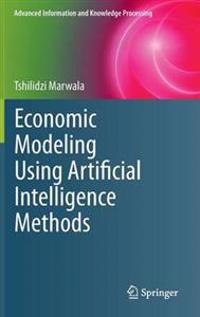 Economic Modeling Using Artificial Intelligence Methods