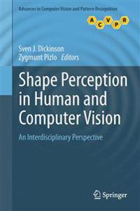 Shape Perception in Human and Computer Vision