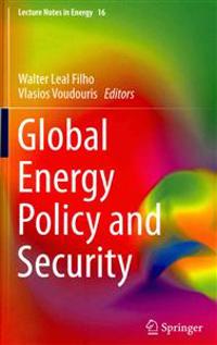 Global Energy Policy and Security