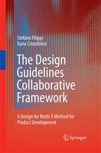 The Design Guidelines Collaborative Framework