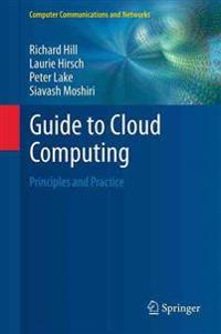 Guide to Cloud Computing