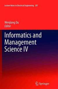 Informatics and Management Science IV