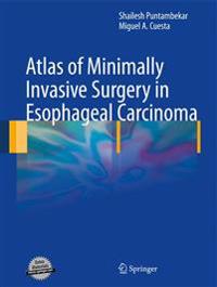 Bokomslag för "Atlas of Minimally Invasive Surgery in Esophageal Carcinoma"