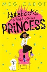 Notebooks of a Middle-School Princess
