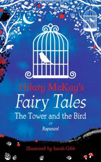 Hilary McKay''s Fairy Tales