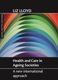 Health and care in ageing societies
