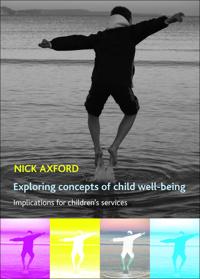 Bokomslag för "Exploring Concepts of Child Well-Being"