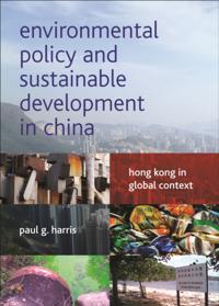 Environmental policy and sustainable development in China