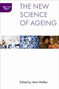 The New Dynamics of Ageing