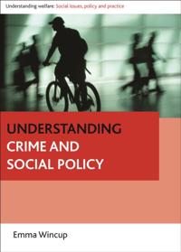 Understanding Welfare: Social Issues, Policy and Practice