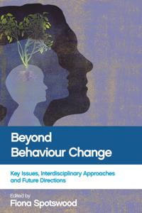 Beyond Behaviour Change