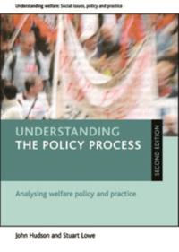 Understanding Welfare: Social Issues, Policy and Practice