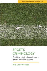 New Horizons in Criminology