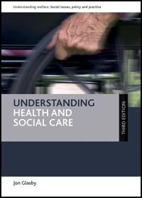 Bokomslag för "Understanding Health and Social Care"