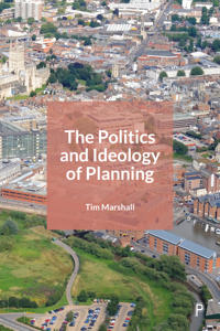 Bokomslag för "The Politics and Ideology of Planning"