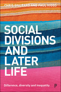 Bokomslag för "Social Divisions and Later Life"