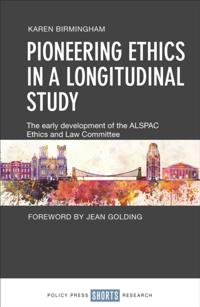 Pioneering ethics in a longitudinal study