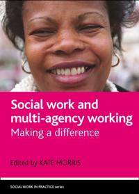 Social work and multi-agency working