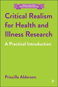 Critical Realism for Health and Illness Research
