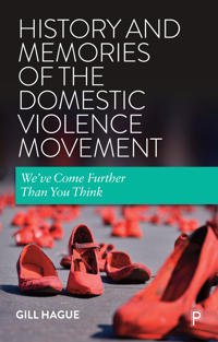 Kirjan kansi "History and Memories of the Domestic Violence Movement"