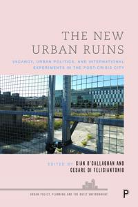 Bokomslag för "The New Urban Ruins"