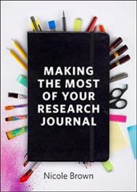 Kirjan kansi "Making the Most of Your Research Journal"