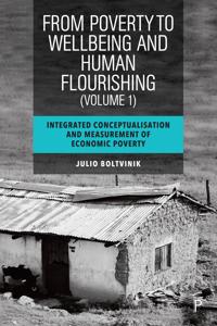Bokomslag för "From Poverty to Well-Being and Human Flourishing (Volume 1)"